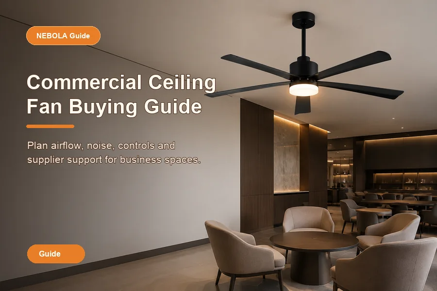Commercial ceiling fan buying guide for businesses