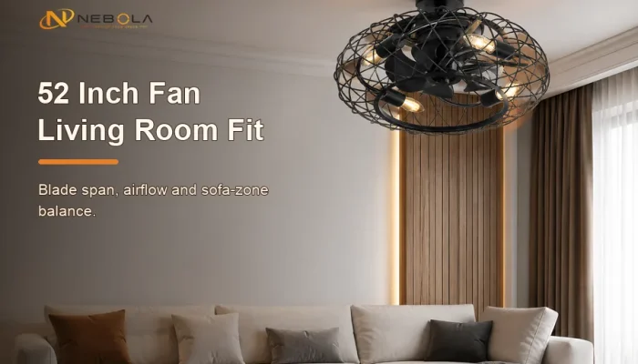 52 inch ceiling fan for living room hero banner with NEBOLA styling
